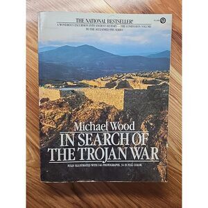 In Search of the Trojan War‎ by Michael Wood (1985, Trade Paperback)